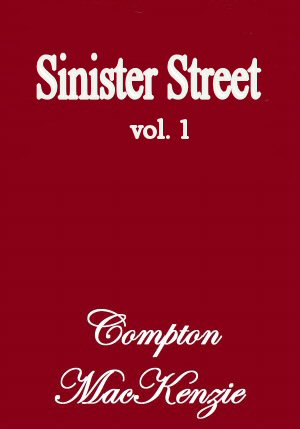 Sinister Street 1 [ePUB]